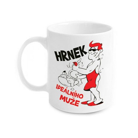 Vtipný hrnek - Ideálního muže ~ 1
