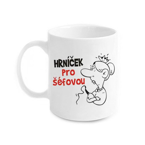 Vtipný hrnek - Pro šéfovou ~ 1