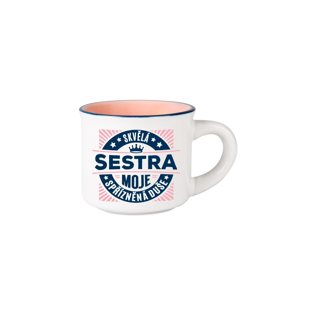 Albi Espresso hrníček - Skvělá sestra