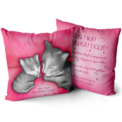 Polštář oboustranný 40 x 40 cm - Pro mou milovanou dceru - věnování maminka