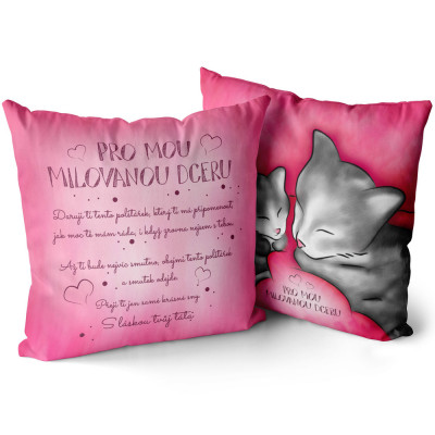Polštář oboustranný 40 x 40 cm - Pro mou milovanou dceru - věnování táta