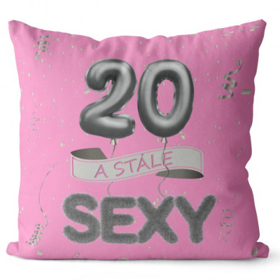 Polštář 40 x 40 cm - Stále sexy 20 - růžový