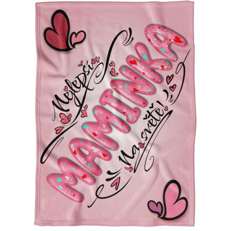 Deka 200 x 140 cm - Nejlepší maminka - pink ~ 1