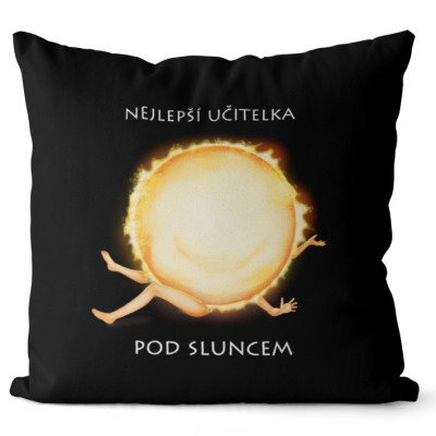 Polštář 40 x 40 cm - Nejlepší učitelka pod sluncem