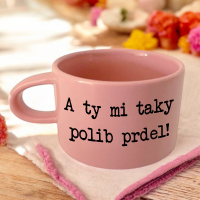Ahome Hrnek makronka 160 ml - A ty mi taky polib prdel - růžový
