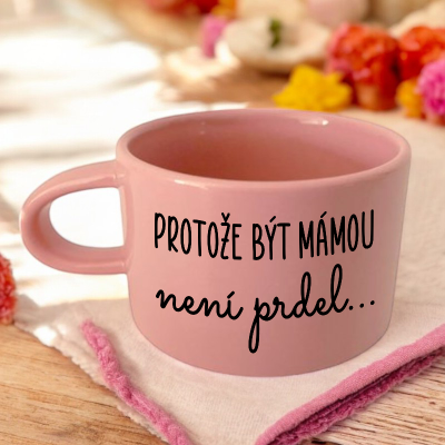 Ahome Hrnek makronka 160 ml - Protože být mámou není prdel - růžový