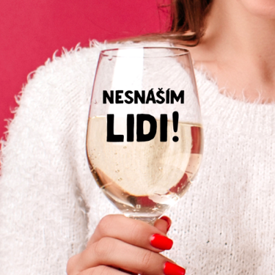 Ahome Sklenice na víno 450 ml - Nesnáším lidi