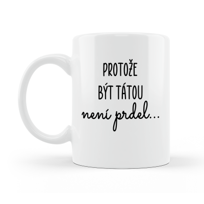 Ahome Hrneček 300 ml - Protože být tátou není prdel