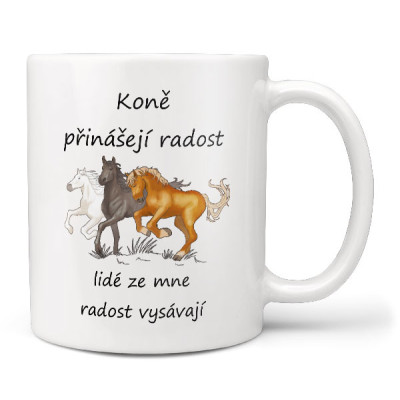 Hrnek 330 ml - Koně přinášejí radost