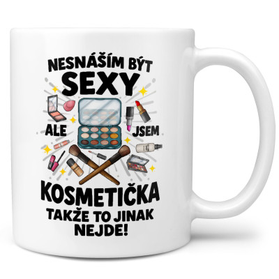 Hrnek 330 ml - Sexy kosmetička
