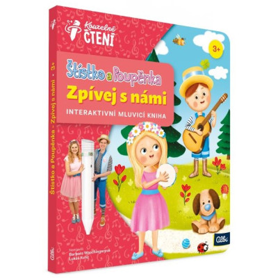 Albi Kouzelné čtení - Kniha Štístko a Poupěnka Zpívej s námi