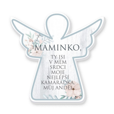 Nekupto Dekorace anděl - Maminko, ty jsi v mém srdci