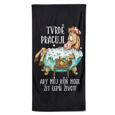 Osuška 140 x 70 cm - Tvrdě pracuji pro koně
