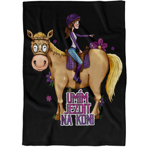 Deka 200 x 140 cm - Umím jezdit na koni ~ 1