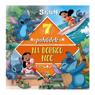 Albatros Knížka Stitch - 7 pohádek na dobrou noc