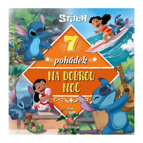 Albatros Knížka Stitch - 7 pohádek na dobrou noc ~ 1