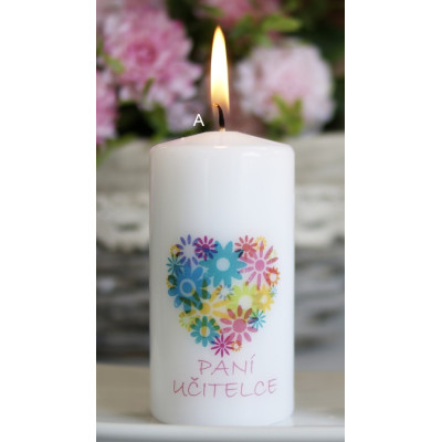 Svíčka s věnováním válec 5x10cm - Paní učitelce
