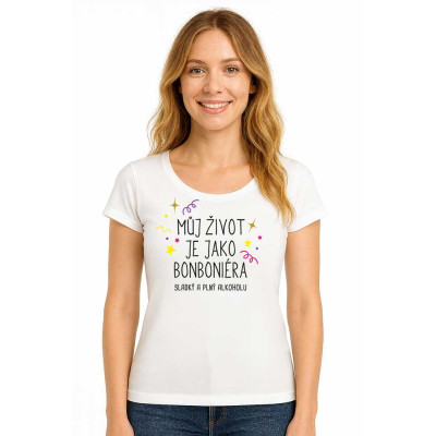 Tričko dámské - Můj život je jako bonboniéra - bílé