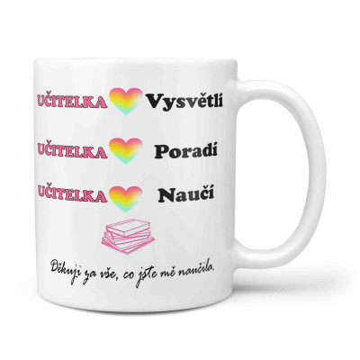 Hrnek 330 ml - Učitelka naučí