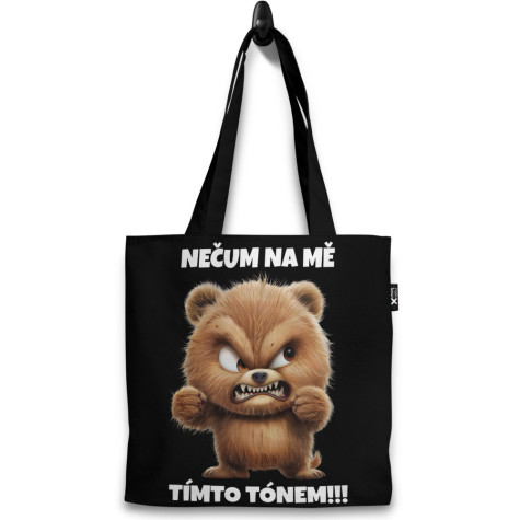 Taška 37x40cm - Nečum na mě - medvěd ~ 1