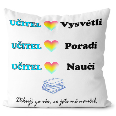Polštář 40 x 40 cm - Učitel naučí