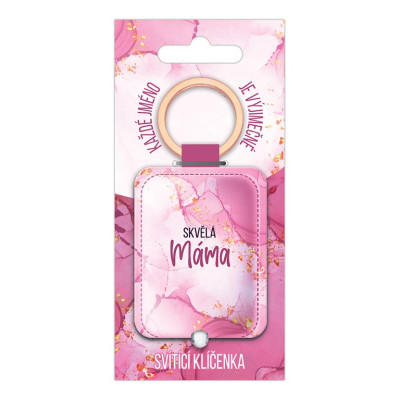 Nekupto Svítící klíčenka s potiskem - Skvělá máma