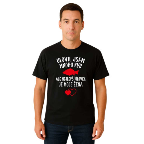 Tričko - Ulovil jsem mnoho ryb - černé ~ 1
