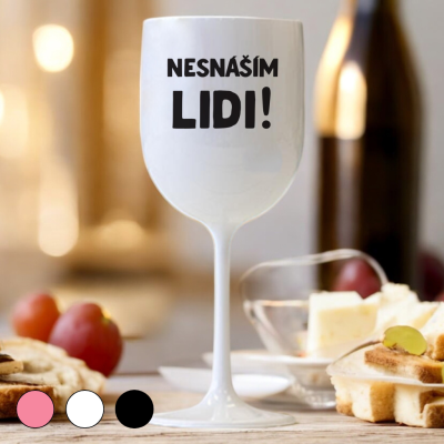 Ahome Sklenice na víno plastová 420 ml - Nesnáším lidi - bílá