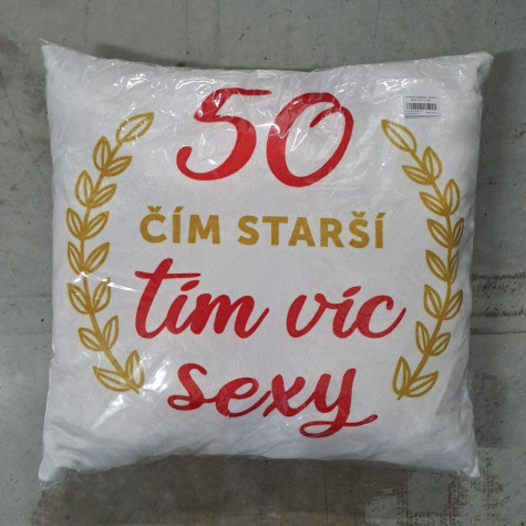Humorný polštářek - 50 čím starší, tím víc sexy ~ 2