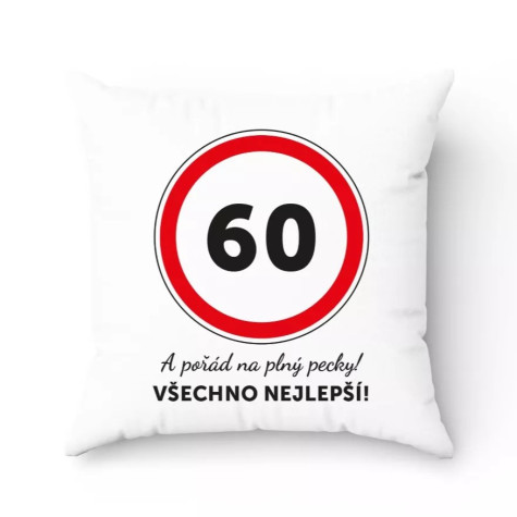 Polštář k narozeninám - 60 - Všechno nejlepší ~ 1