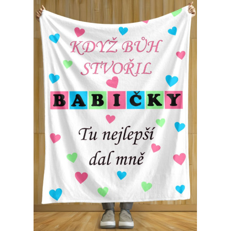 Deka 200 x 140 cm - Když bůh stvořil babičky ~ 2