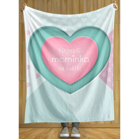 Deka 200 x 140 cm - Nejlepší maminka srdce - pit ~ 2