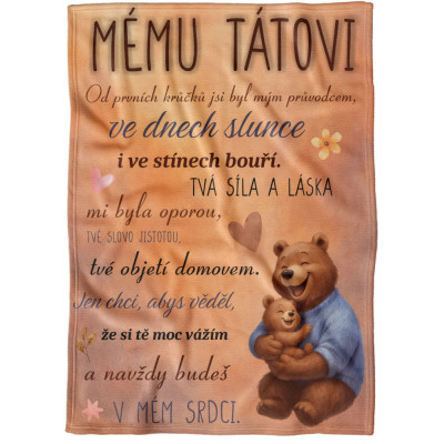 Deka 200 x 140 cm - Mému tátovi - medvídci
