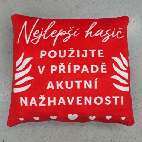 Humorný polštářek - Nejlepší hasič ~ 2