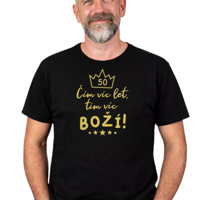 Tričko - 50 Čím víc let - černé