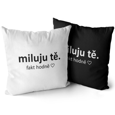 Polštář 40 x 40 cm - Miluju tě fakt hodně