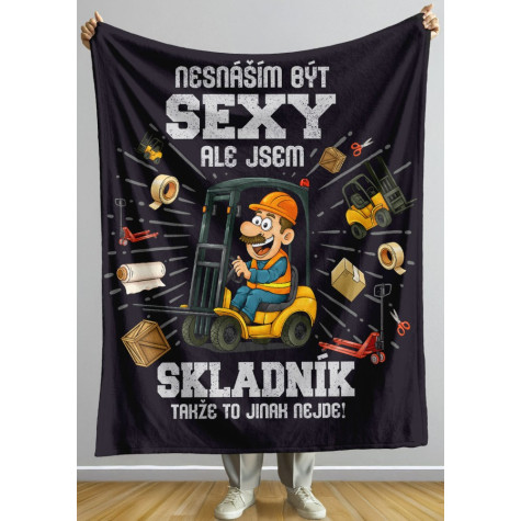 Deka 200 x 140 cm - Sexy skladník ~ 2
