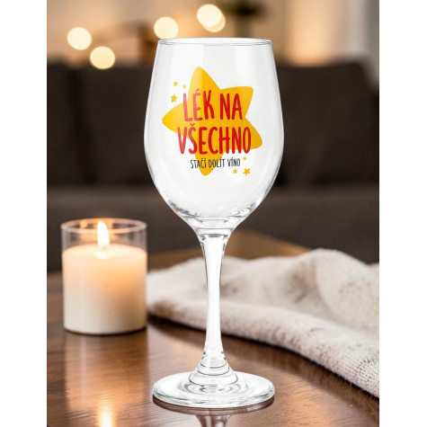 Sklenice na víno - Lék na všechno ~ 4
