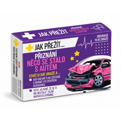 Nekupto Sladká první pomoc: Jak přežít Přiznání něco se stalo s autem