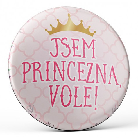 Nekupto Magnetka 45mm - Jsem princezna! vole