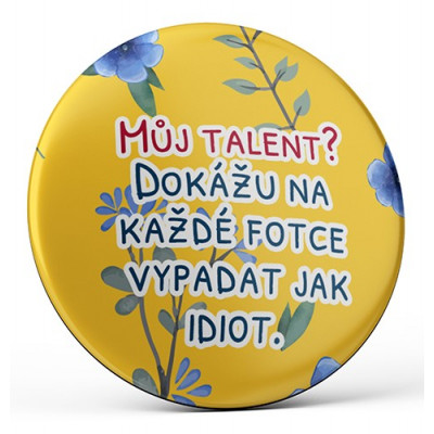 Nekupto Magnetka 45mm - Můj talent?...