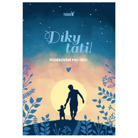 Perkman kniha Díky tati - Poděkování pro tátu ~ 1