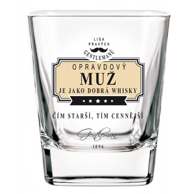 Gentleman Whisky sklenička - Opravdový muž je jako dobrá whisky