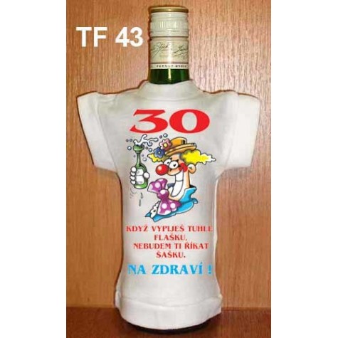 TF 30 Když vypiješ tuhle flašku ~ 1
