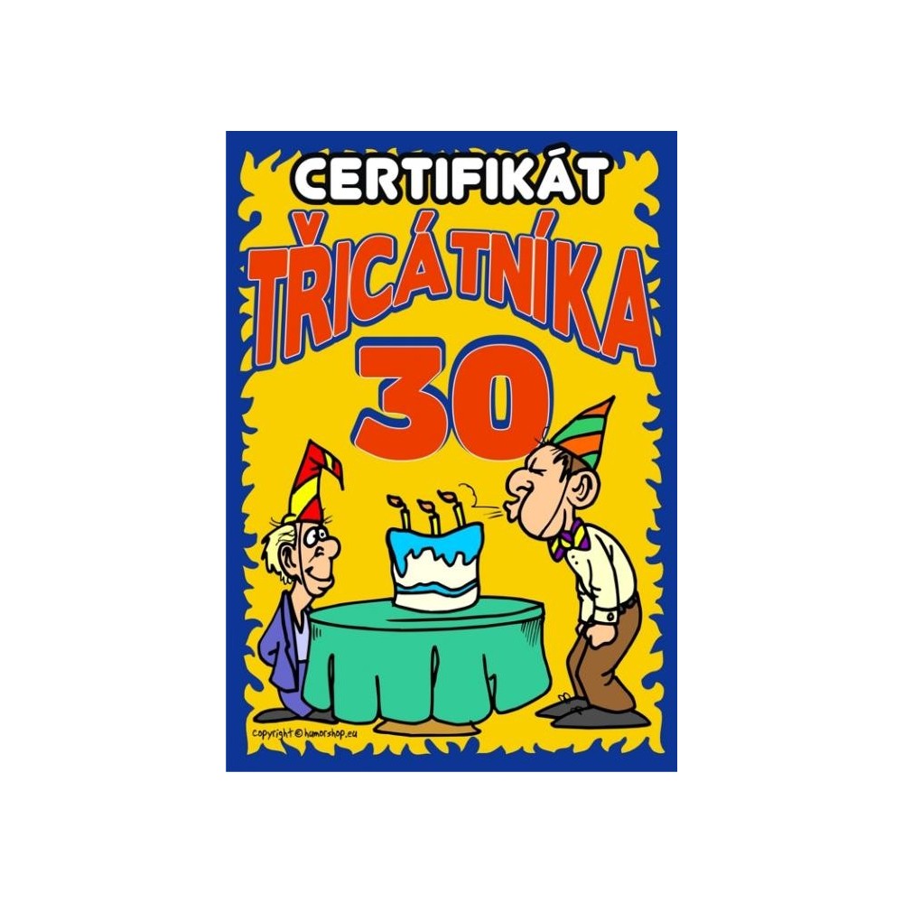 Certifikát třicátníka 30