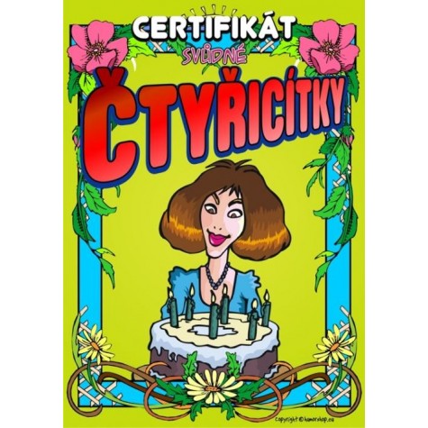 Certifikát svůdné čtyřicítky 40