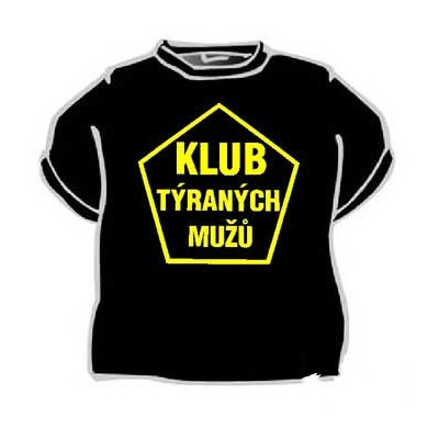 Tričko - Klub týraných mužů