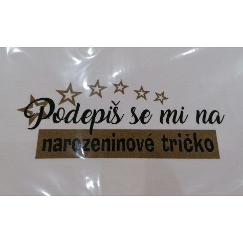Dámské narozeninové tričko + fixy - Podepiš se mi - bílá ~ 2