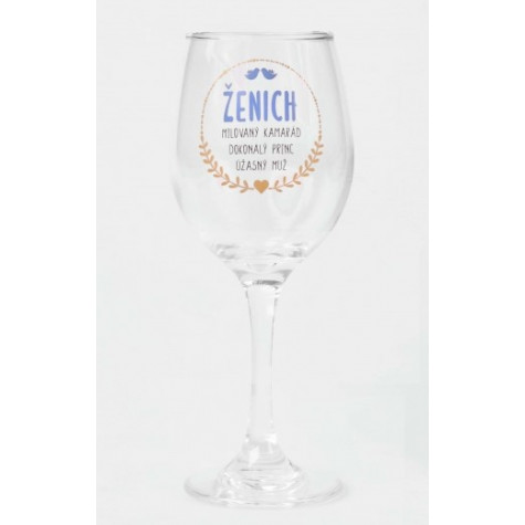 Sklenice na víno - Ženich ~ 1
