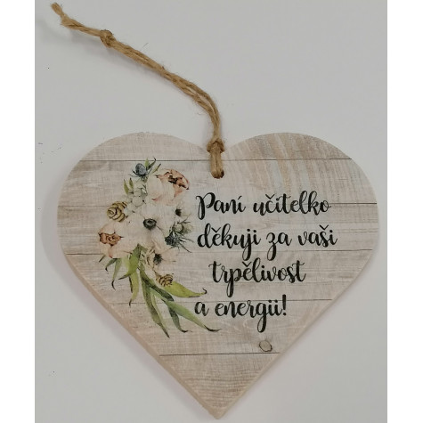 Dřevěné srdce 12 cm - Pro paní učitelku ~ 2